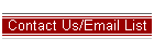 Contact Us/Email List