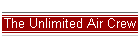 The Unlimited Air Crew